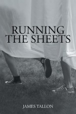 Running the Sheets - James Tallon