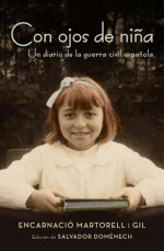 Con ojos de niña - Encarnació Martorell i Gil, Matuca Fernández de Villavicencio