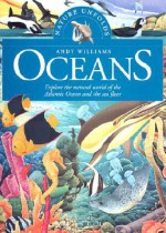 Oceans: Explore The Natural World Of The Atlantic Ocean And The Sea Floor - Andy Williams