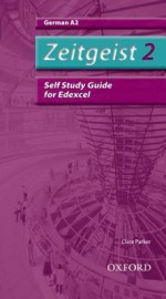 Zeitgeist 2. A2 Edexcel Self-Study Guide - Morag McCrorie