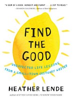 Find the Good - Heather Lende