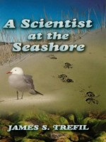 A Scientist at the Seashore (Dover Science Books) - James Trefil