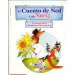 El Cuento De Ned Y Su Nariz, - Dorothy Potash, Thomas Sperling