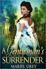 A Gentleman's Surrender - Mariel Grey