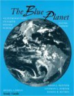 The Blue Planet: An Introduction to Earth System Science, Study Guide - Brian J. Skinner, Stephen C. Porter