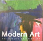 Modern Art The World's Greatest Art - Michael Kerrigan