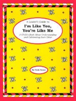 A Leader's Guide to I'm Like You, You're Like Me - Cindy Gainer, Gainer