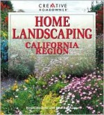 Home Landscaping: California Region - Roger Holmes