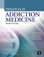 Principles of Addiction Medicine - Richard K. Ries, Richard Saitz, Shannon C. Miller, David A. Fiellin