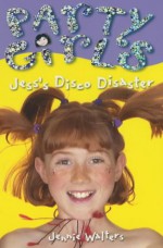 Jess's Disco Disaster - Jennie Walter, Jessie Eckel