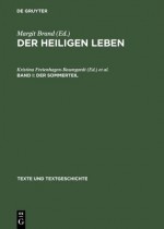 Der Heiligen Leben I: Der Sommerteil - Margit Brand, Kristina Freienhagen-Baumgardt, Ruth Meyer