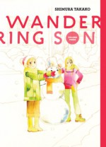 Wandering Son, Vol. 3 - Matt Thorn, Shimura Takako