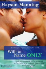 Wife in Name Only - Hayson Manning