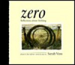 Zero: Stories & Essays - Sarah Voss, Dan Sullivan