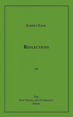 Reflections - Audrey Lusk