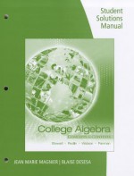 Student Solutions Manual for Stewart/Redlin/Watson/Panman's College Algebra: Concepts and Contexts - James Stewart, Lothar Redlin, Janell Watson