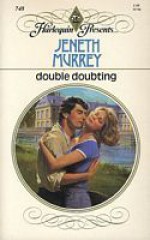 Double Doubting - Jeneth Murrey