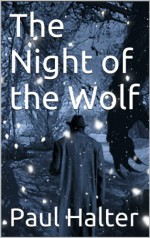 The Night of the Wolf - Paul Halter, John Pugmire