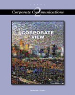 Corporate View: Corporate Communications, Level 2 - Karl Barksdale, Michael Rutter