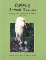 Exploring Animal Behavior: Readings from American Scientist - Paul W. Sherman