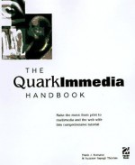 The Quarkimmedia Handbook, with CD-ROM - Frank J. Romano, Suzanne Sayegh Thomas