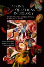 Asking Questions in Biology: Design, Analysis, and Presentation in Practical Work - Chris Barnard, Peter K. McGregor