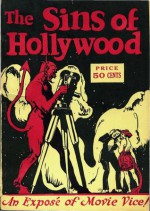 The Sins of Hollywood - Ed Roberts