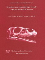 Evolution and Palaeobiology of Early Sauropodomorph Dinosaurs - Paul M. Barrett