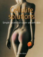 Cellulite solutions (52 Brilliant Ideas) - Cherry Malslen, Linda Bird