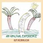 An Unusual Experience - Kim Robinson