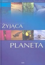 Żyjąca planeta - Paul Bennet, Barbara Taylor