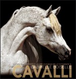 Cavalli - Gabrielle Boiselle, Agnès Galletier, Renata Moro