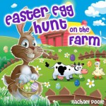 Easter Egg Hunt On The Farm - A Look and Find Counting Easter Book For Children - Rachael Poole