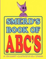 Smerd's ABC Book - Jon Klement, Mike Cole