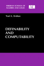 Definability and Computability - Iurii Leonidovich Ershov