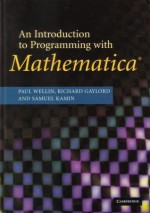 Introduction to Programming with Mathematica (R) (Revised) - Paul R. Wellin