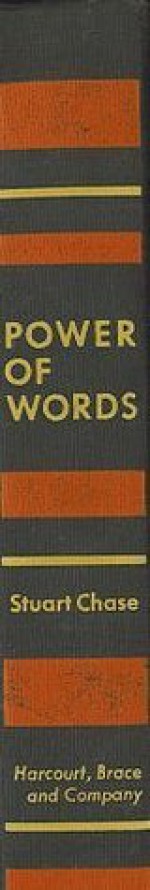 Power of Words - Stuart Chase, Marian T Chase