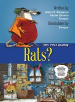 Do You Know? Rats - Alain M. Bergeron, Michel Quintin, Sampar