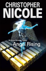 Angel Rising - Christopher Nicole