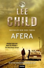 Afera (Jack Reacher, #16) - Lee Child, Neven Dužanec