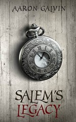 Salem's Legacy - Aaron Galvin