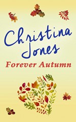 Forever Autumn - Christina Jones