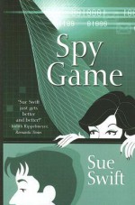 Spy Game - Sue Swift