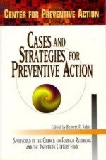 Cases and Strategies for Preventive Action - Barnett R. Rubin