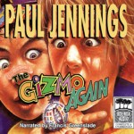 The Gizmo Again - Paul Jennings, Francis Greenslade