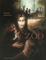 Zoo Band 2 - Philippe Bonifay, Frank Pé