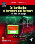 Co-Verification of Hardware and Software for Arm Soc Design - Jason Andrews