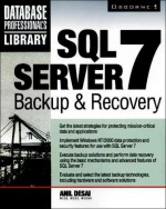 SQL Server 7 Backup and Recovery - Anil Desai