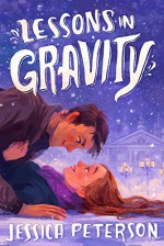 Lessons in Gravity (Study Abroad Book 2) - Jessica Peterson