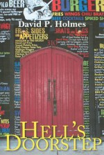 Hell's Doorstep - David Holmes